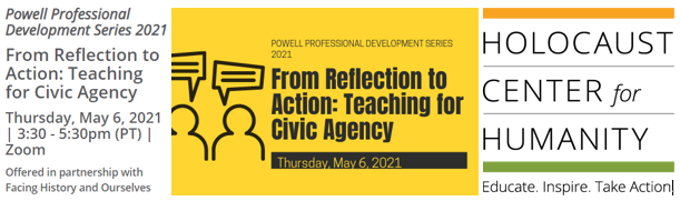 Holocaust center for humanity presents: From reflection to action: teaching for civic agency
